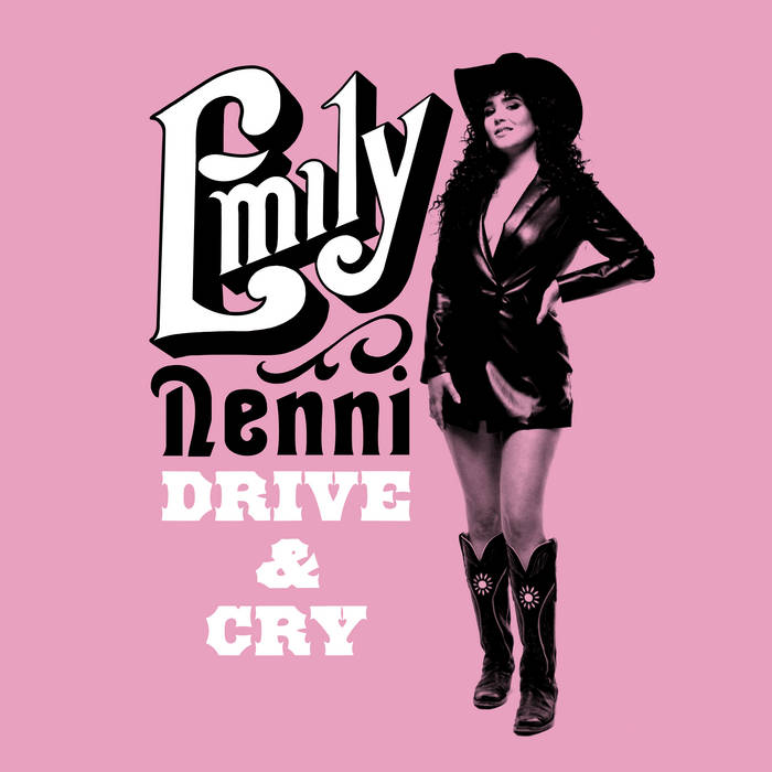 Emily Nenni - new album "Drive & Cry"